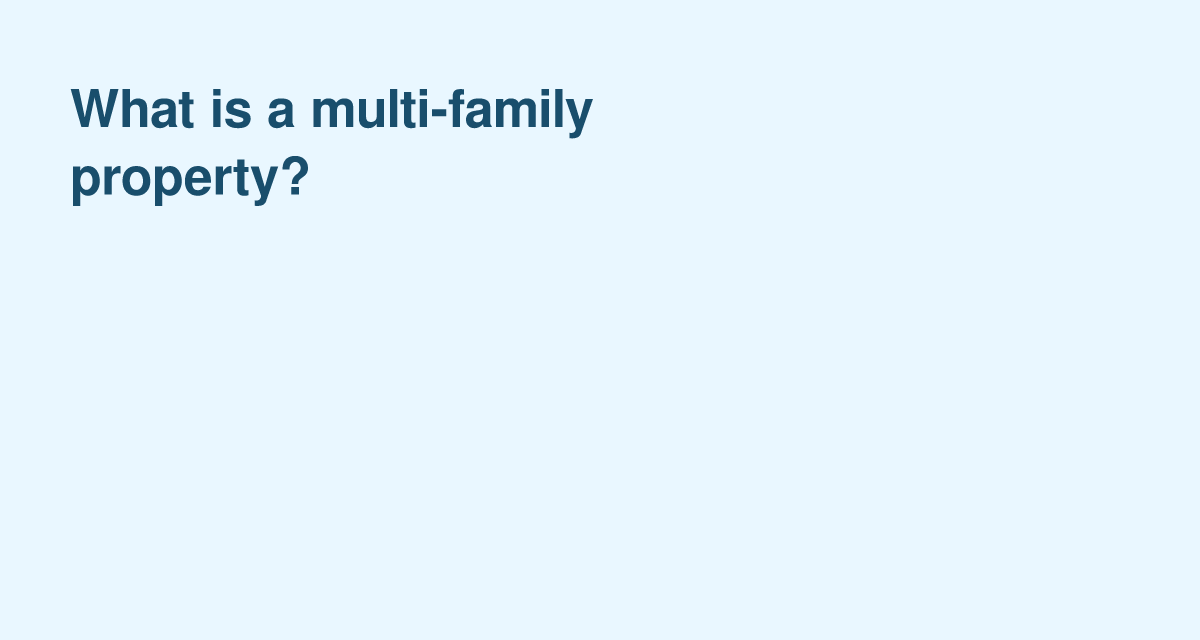 Defining Multi‑Family Properties: Key Features and Benefits