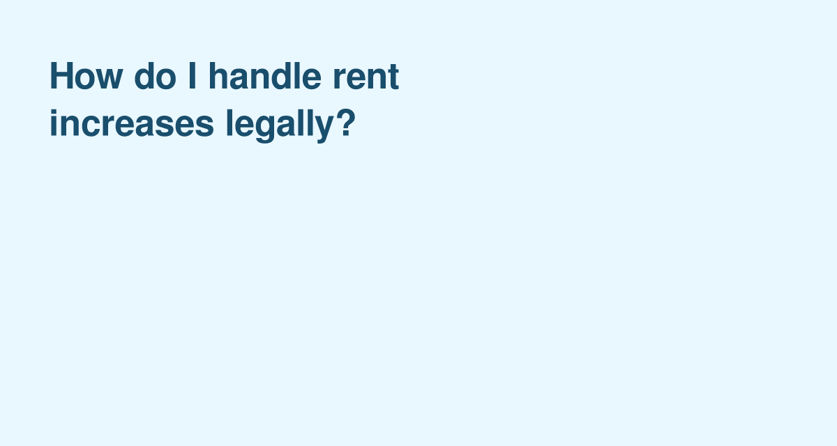 What Rights Do You Have When Your Rent Increases? 