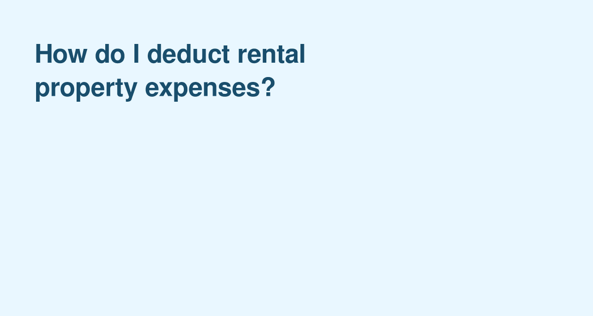 Top Rental Property Expenses You Can Deduct on Your U.S. Tax Return