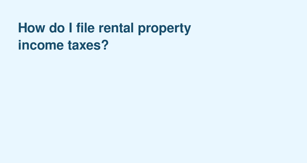 Reporting Rental Income: Essential Steps for U.S. Landlords