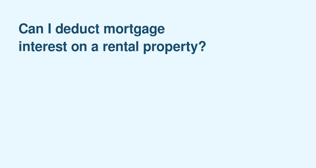 Is Mortgage Interest on a Rental Property Tax‑Deductible?