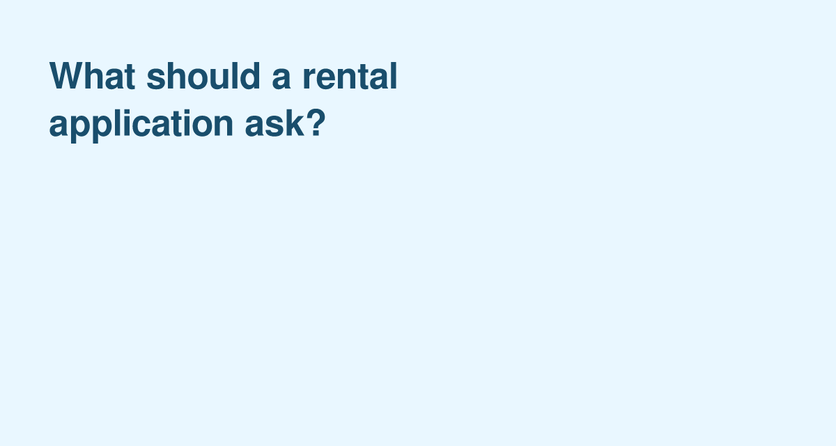 Rental Application Checklist: What Landlords Can (and Can’t) Ask