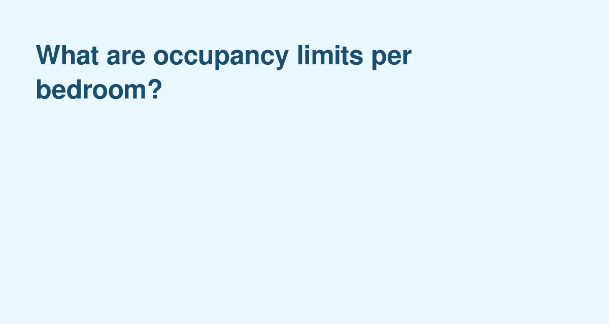 Occupancy Limits Per Bedroom: Typical Rules, Exceptions and What to Check