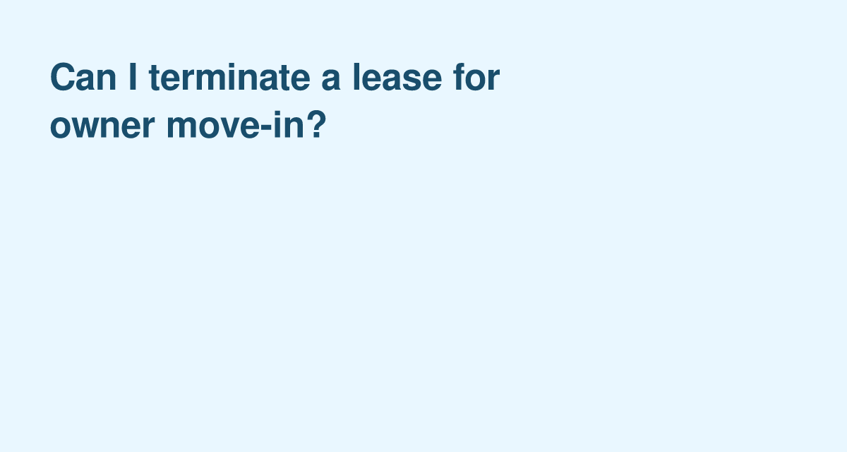 Owner Move-In Evictions — Notice, Limits and What Tenants Should Expect