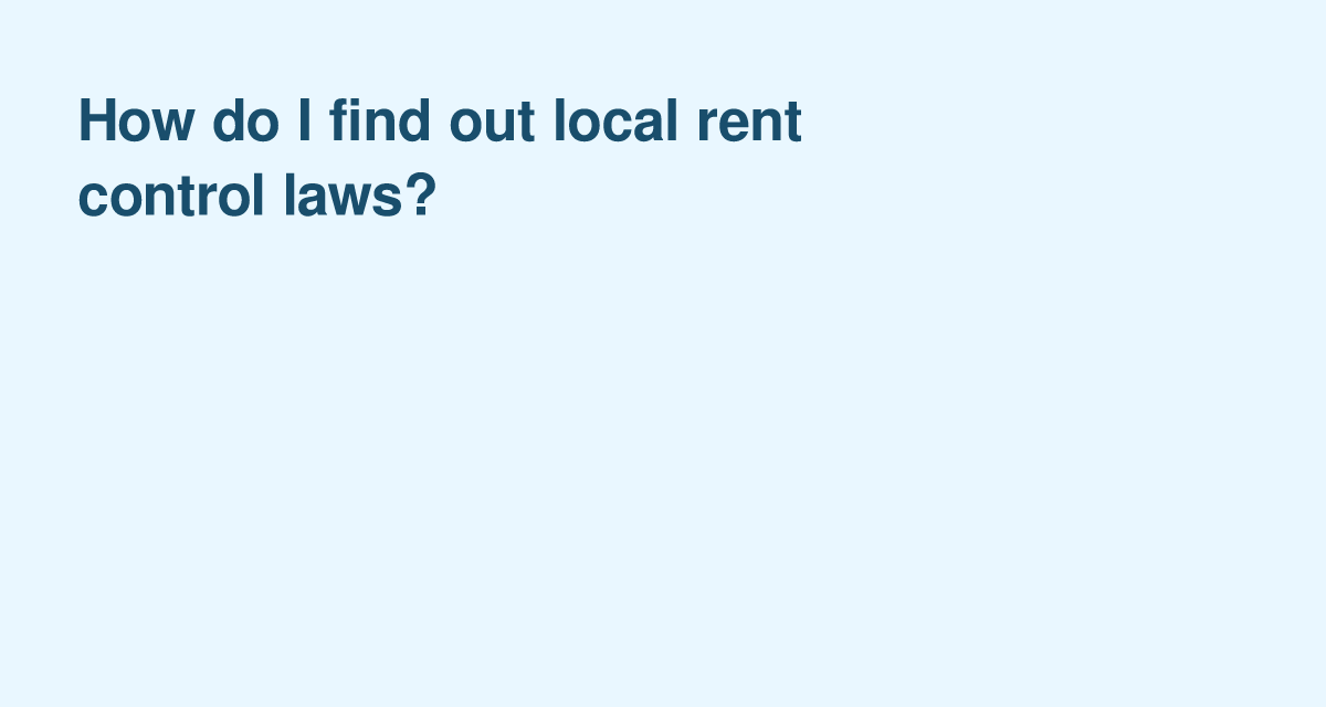 Checking Local Rent Control Rules Before Signing a Lease