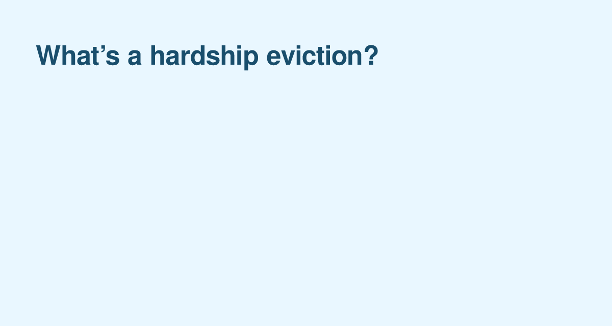 Eviction & Hardship Declarations: When Tenants Can Get a Stay