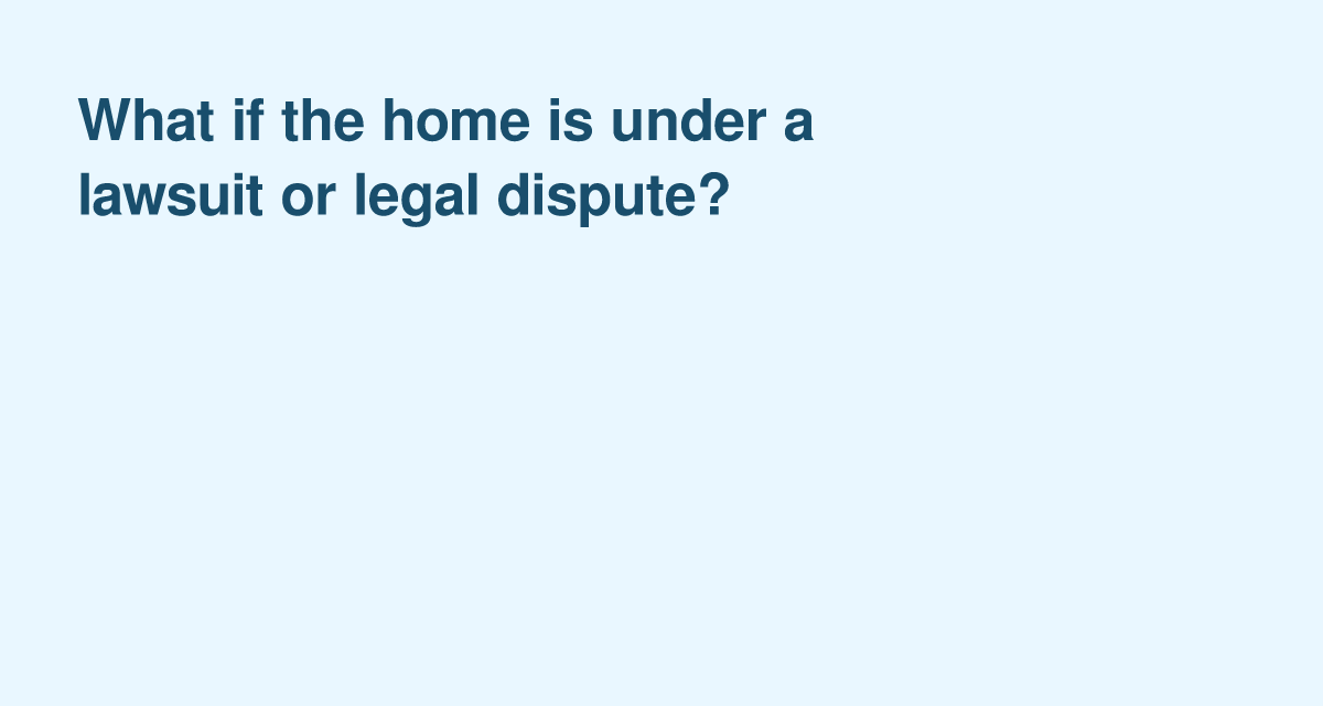 Buying a House in a Legal Dispute: Risks & Solutions
