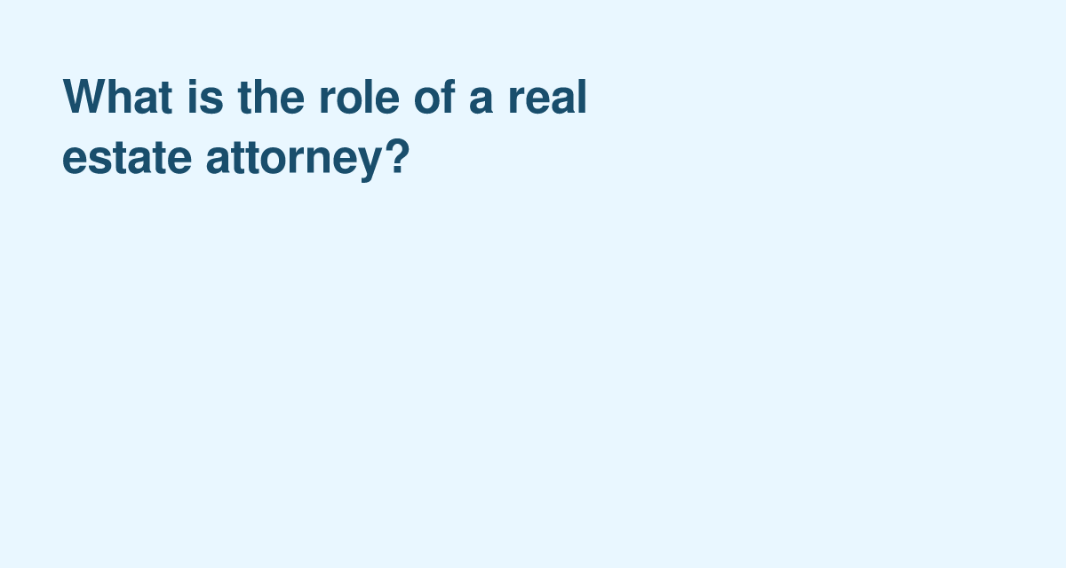 Why a Real Estate Attorney Can Be Crucial in a U.S. Property Transaction