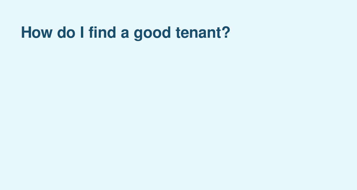 Finding the Right Tenant: Proven Screening Strategies