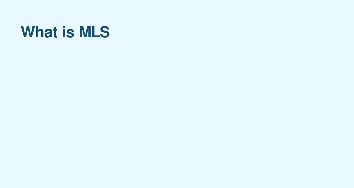 Wat is MLS